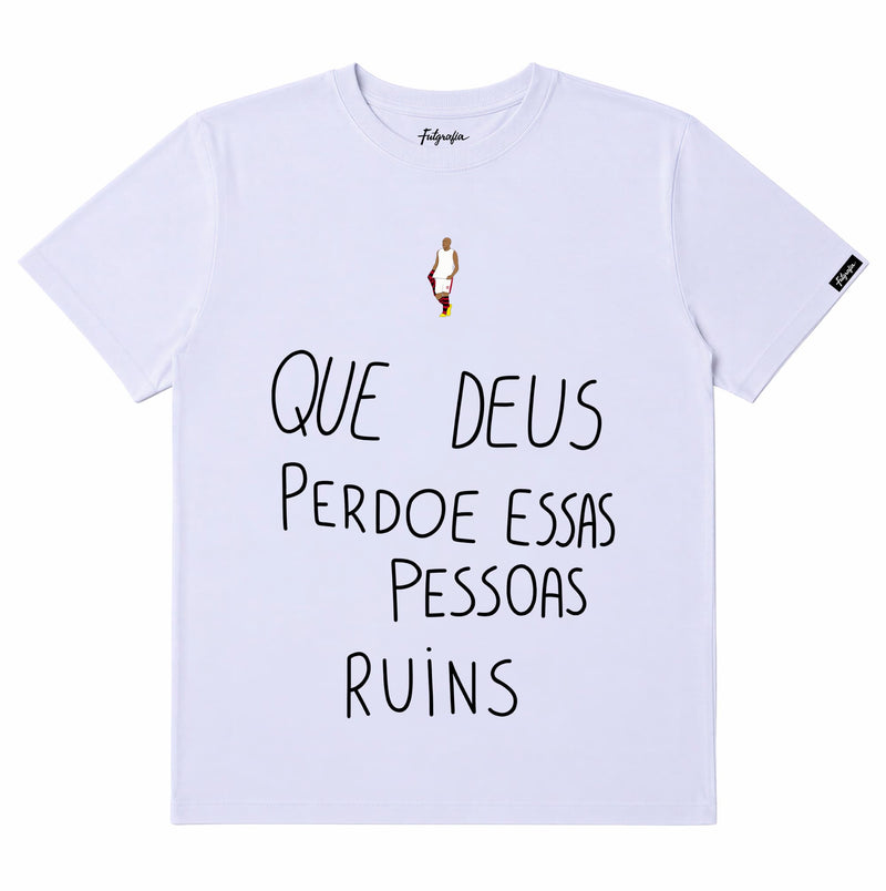Camiseta - Que Deus Perdoe...