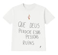 Camiseta - Que Deus Perdoe...