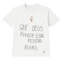 Camiseta - Que Deus Perdoe...