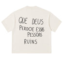 Camiseta Oversized - Que Deus Perdoe...